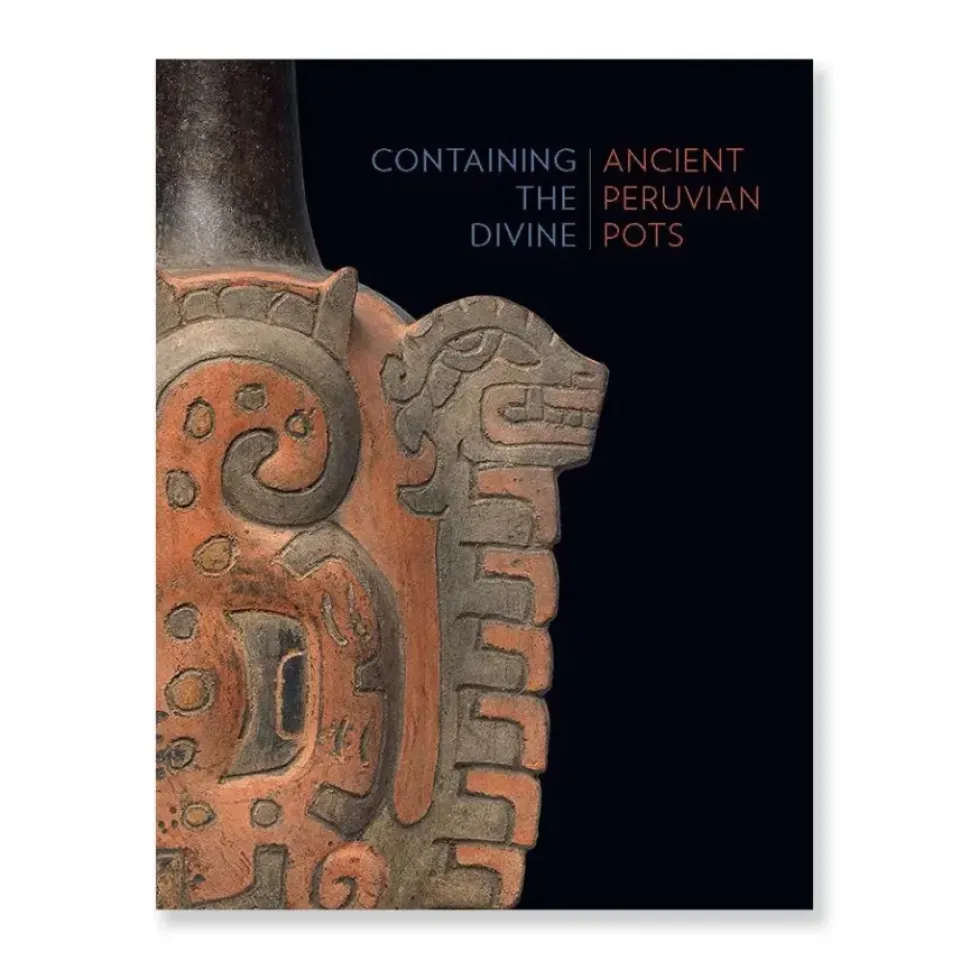 Containing The Divine: Ancient Peruvian Pots