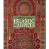 How To Read Islamic Carpets