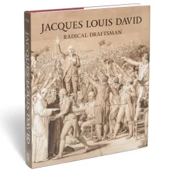 Jacques Louis David: Radical Draftsman