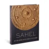 Sahel: Art And Empires On The Shores Of The Sahara
